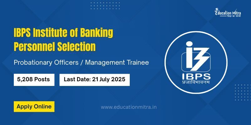 IBPS PO/MT Recruitment 2025 – 5208 Posts Announced!